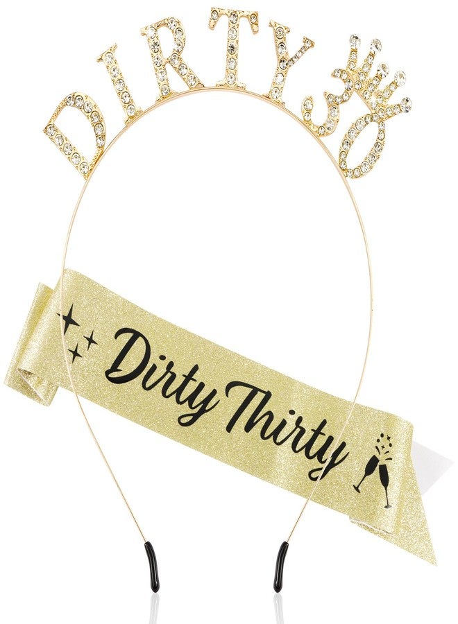 Atoden 30th Birthday Decorations for Her 30th Birthday Sash and Crown Dirty 30 Tiara Headband Dirty Thirty Queen Crown Gifts for 30 Year Old Women Gold - Image 1